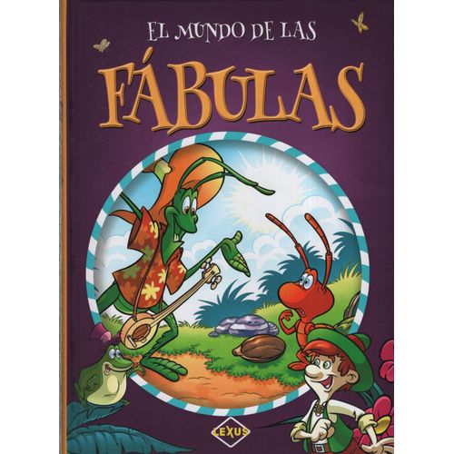 EL MUNDO DE LAS FABULAS - LEXUS EDITORES