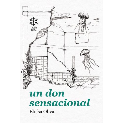 UN DON SENSACIONAL - ELOISA OLIVA