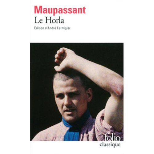 LE HORLA - FOLIO CLASSIQUES