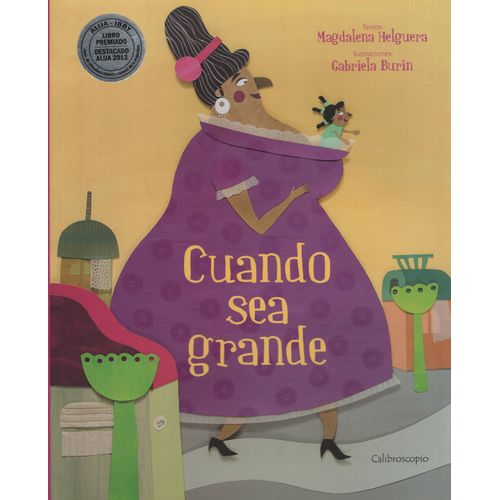 CUANDO SEA GRANDE - HELGUERA - BURIN CUANDO SEA GRANDE - HELGUERA - BURIN