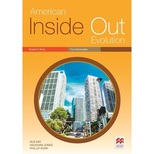 AMERICAN INSIDE OUT EVOLUTION PRE-INTERMEDIATE - STUDENT'S B