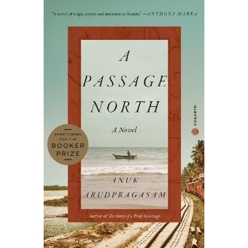 A NORTH PASSAGE - ARUDPRAGASAM