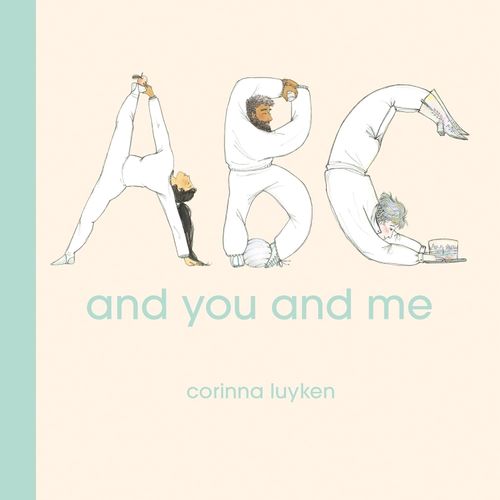 ABC AND YOU AND ME - CORINNA LUYKEN