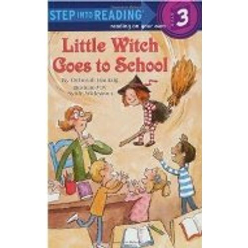LITTLE WITCH GOES TO SCHOOL - STEP INTO READING 3