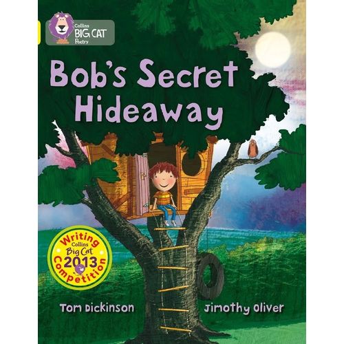 BOB'S SECRET HIDEAWAY - BIG CAT 3 / YELLOW - POETRY