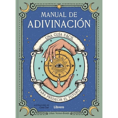 MANUAL DE ADIVINACION - LILIAN VERNER BOND