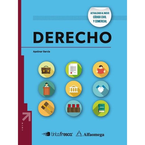 LIBRO DERECHO - APOLINAR GARCIA - ALFAOMEGA / TINTA FRESCA