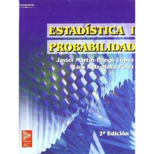 ESTADISTICA 1: PROBABILIDAD (2DA.EDICION)