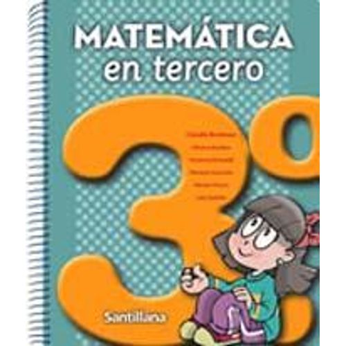 MATEMATICA EN 3º TERCERO - SANTILLANA