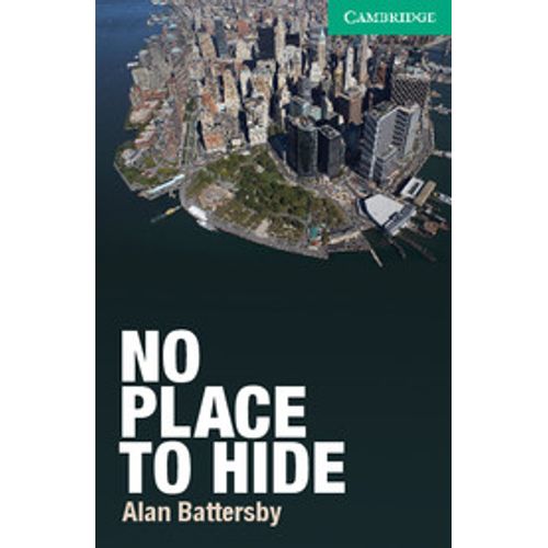 NO PLACE TO HIDE - LEVEL 3 NO PLACE TO HIDE - LEVEL 3