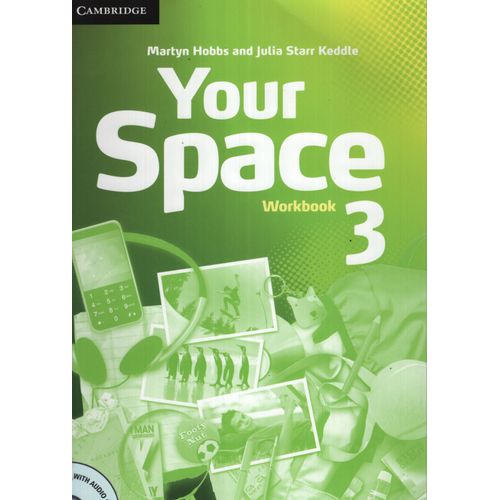 YOUR SPACE 3 - WORKBOOK + AUDIO CD YOUR SPACE 3 - WORKBOOK + AUDIO CD