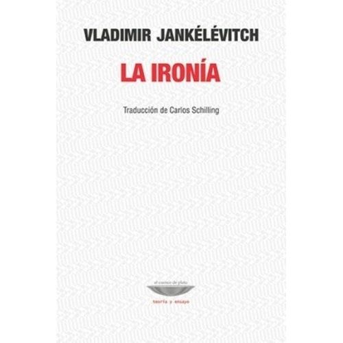 LA IRONIA - VLADIMIR JANKELEVITCH