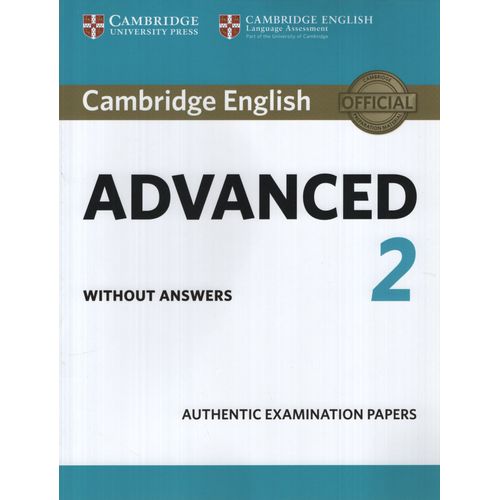 CAMBRIDGE ENGLISH ADVANCED 2 - STUDENT'S BOOK NO KEY (2015 E