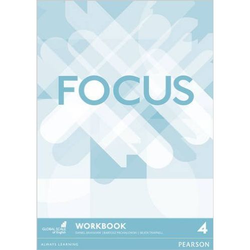 FOCUS 4 - WORKBOOK FOCUS 4 - WORKBOOK