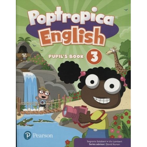 POPTROPICA ENGLISH (BRI) 3 - PUPIL'S BOOK + ONLINE ACCESS POPTROPICA ENGLISH (BRI) 3 - PUPIL'S BOOK + ONLINE ACCESS