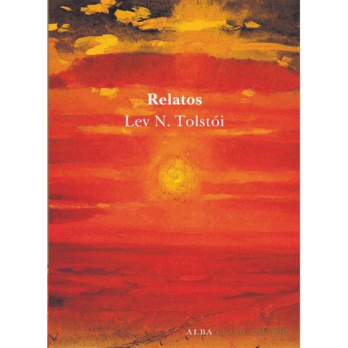 RELATOS - LEON TOLSTOI