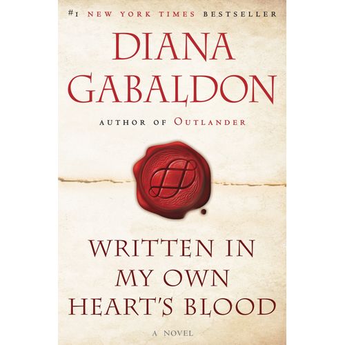 WRITTEN IN MY OWN'S HEART BLOOD - OUTLANDER 8 - DIANA GABALD