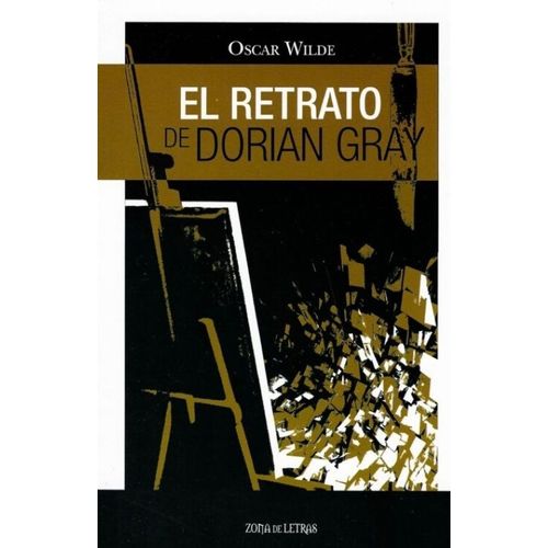 EL RETRATO DE DORIAN GRAY - OSCAR WILDE