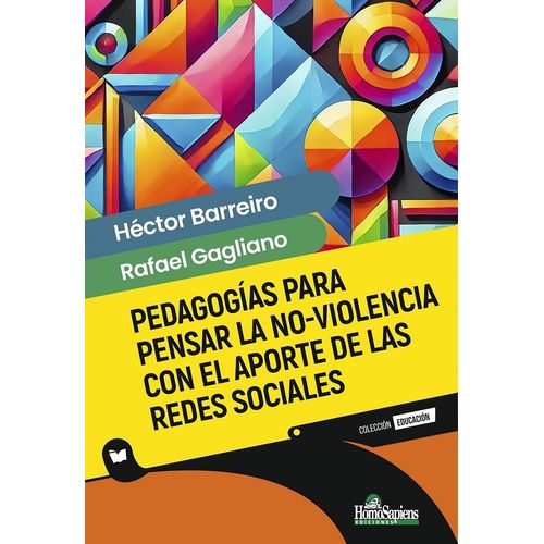 PEDAGOGIAS PARA PENSAR LA NO-VIOLENCIA CON EL APORTE DE LAS