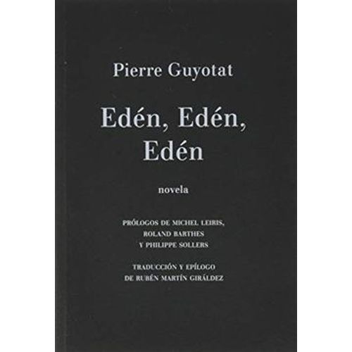 EDEN, EDEN, EDEN - PIERRE GUYOTAT