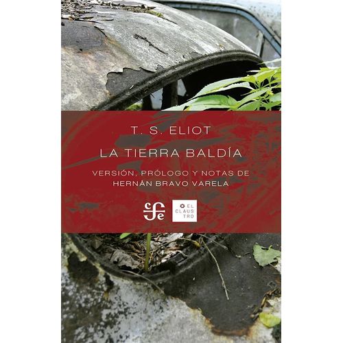 LA TIERRA BALDIA - THOMAS S. ELIOT
