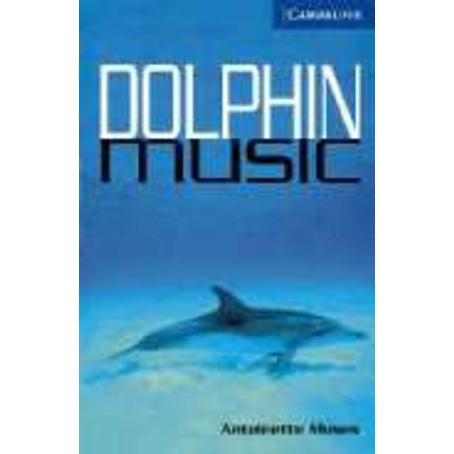 DOLPHIN MUSIC - CAMBRIDGE READERS 5