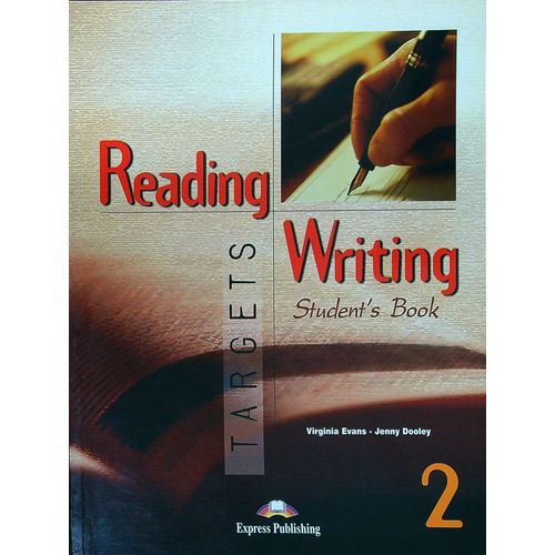 READING & WRITING TARGETS 2 - STUDENT S BOOK