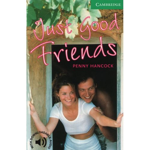 JUST GOOD FRIENDS