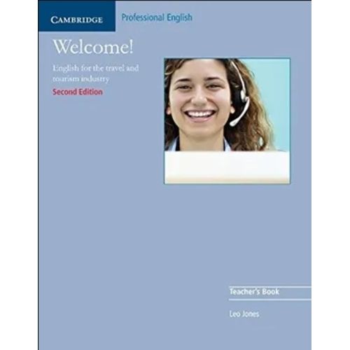 WELCOME! - TEACHER'S BOOK (ENGLISH FOR THE TRAVEL AND TOURIS