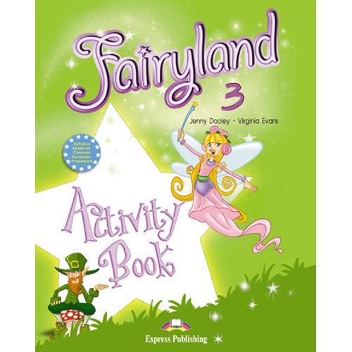 FAIRYLAND 3 - ACTIVITY BOOK