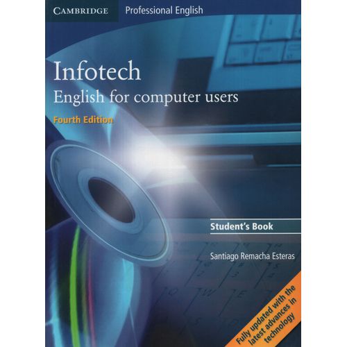 INFOTECH - STUDENT'S BOOK (4TH.EDITION)