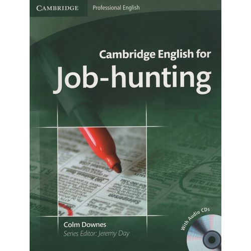 CAMBRIDGE ENGLISH FOR JOB-HUNTINS - STUDENT'S BOOK + AUDIO C