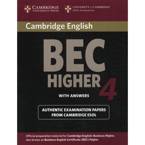 CAMBRIDGE BEC HIGHER 4 - STUDENT'S BOOK WITH KEY