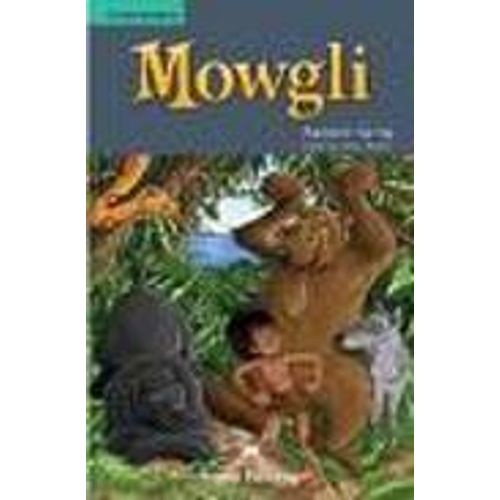MOWGLI - CLASSIC READER LEVEL 3