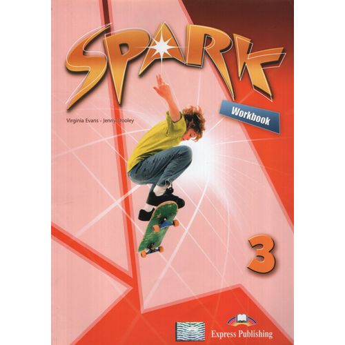 SPARK 3 - WORKBOOK SPARK 3 - WORKBOOK