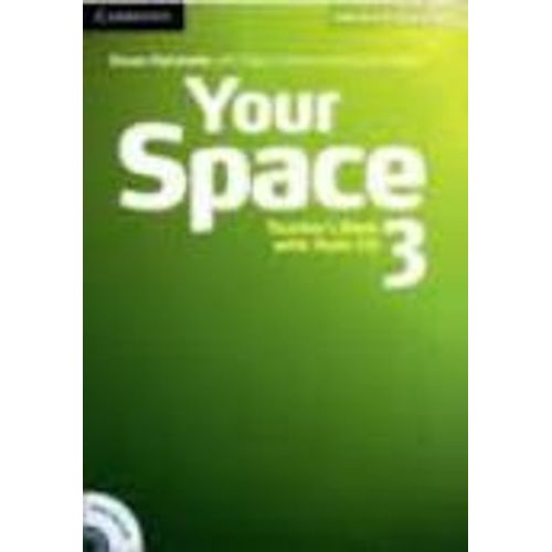YOUR SPACE 3 - TEACHER'S BOOK + TESTS CD YOUR SPACE 3 - TEACHER'S BOOK + TESTS CD