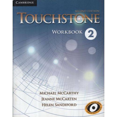 TOUCHSTONE 2 (2ND.EDITION) WORKBOOK TOUCHSTONE 2 (2ND.EDITION) WORKBOOK