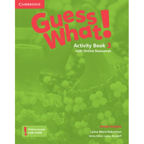 GUESS WHAT 3 - WORKBOOK + ONLINE RESOURCES