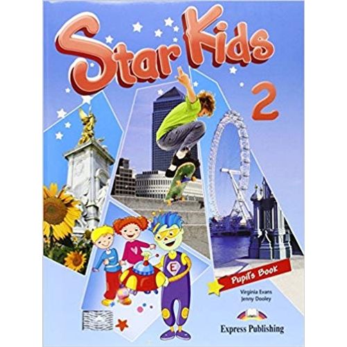 STAR KIDS 2 -  PUPIL'S BOOK