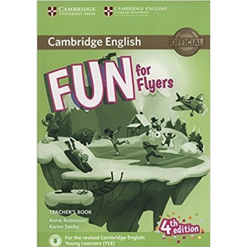 FUN FOR FLYERS (4TH.EDITION) 2018 - TEACHER'S BOOK