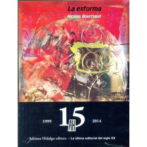 LA EXFORMA - NICOLAS BOURRIAUD