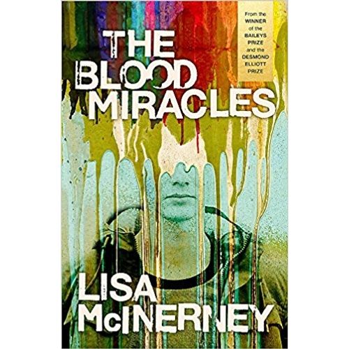 THE BLOOD MIRACLES - LISA MCNERNEY
