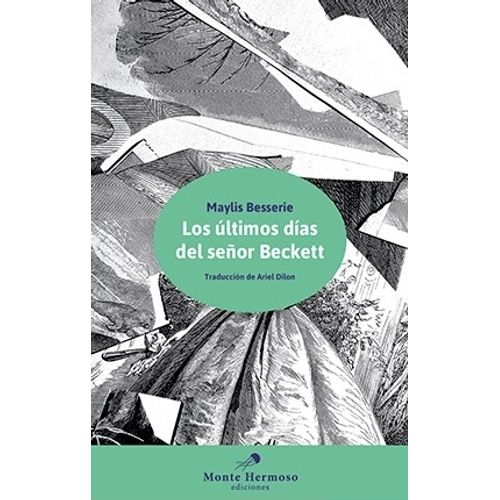 ULTIMOS DIAS DEL SEÑOR BECKETT