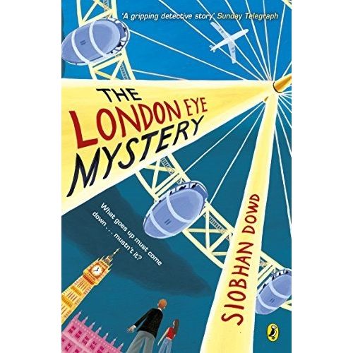THE LONDON EYE MYSTERY - SIOBHAN DOWD