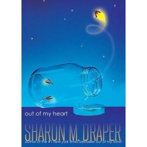 OUT OF MY HEART - SHARON M. DRAPER