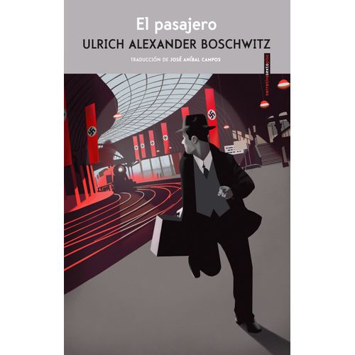 EL PASAJERO - URLICH BOSCHWITZ