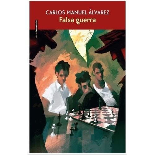 LIBRO FALSA GUERRA - CARLOS ALVAREZ