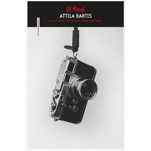 EL FINAL - ATILA BARTIS