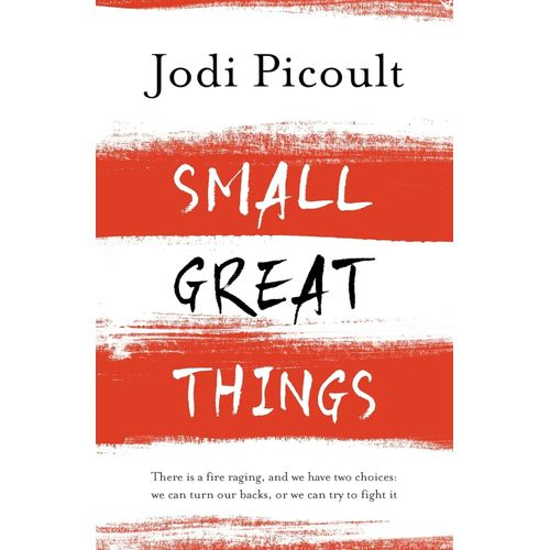 SMALL GREAT THINGS - JODI PICOULT