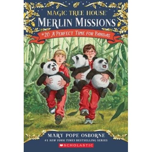 A PERFECT TIME FOR PANDA - MAGIC TREE HOUSE 48